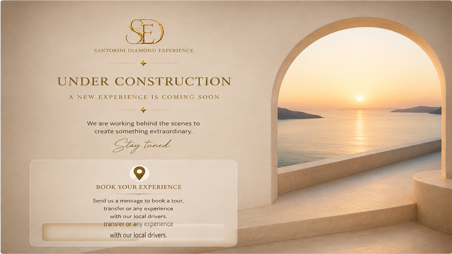 Santorini Diamond Experience - Under Construction
